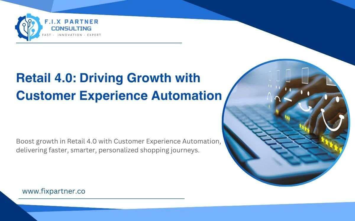 Boost growth in Retail 4.0 with Customer Experience Automation, delivering faster, smarter, personalized shopping journeys.