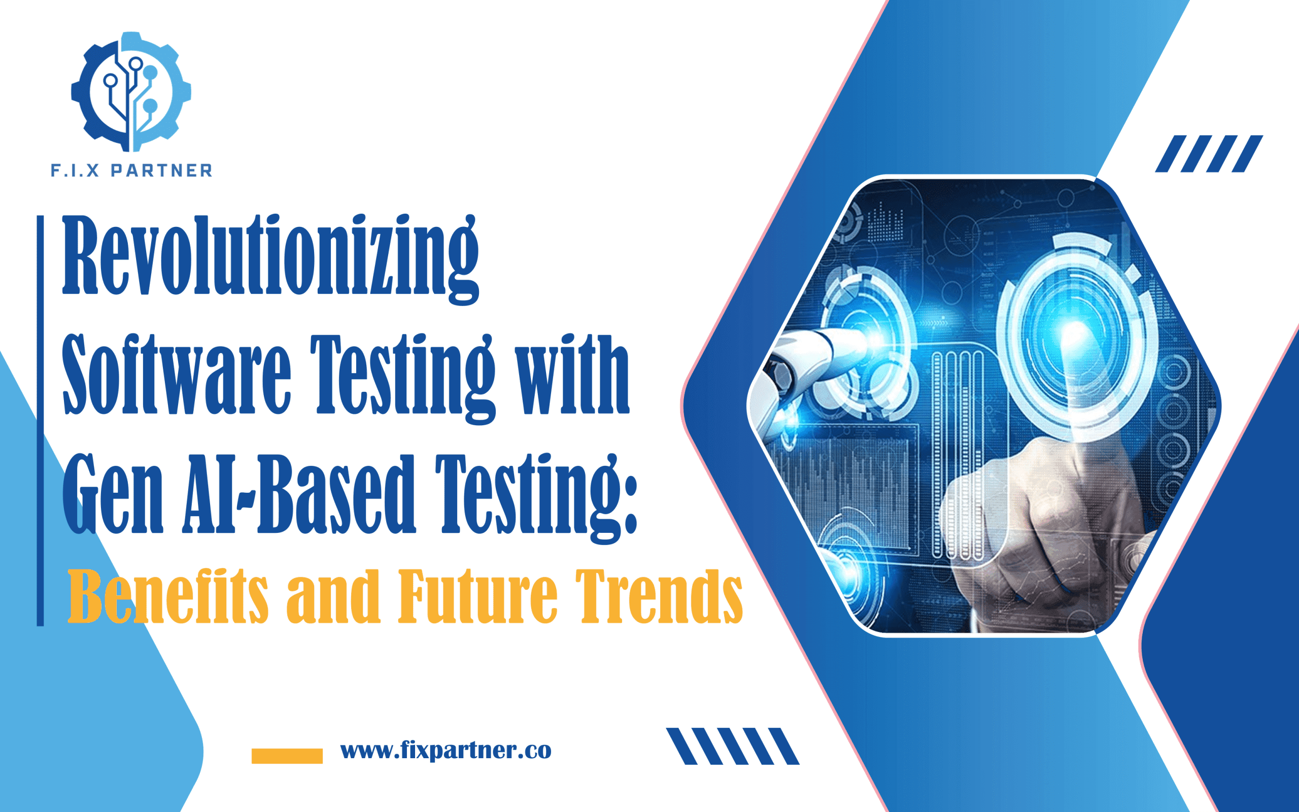 Revolutionizing Software Testing with Gen AI-Based Testing: Benefits and Future Trends