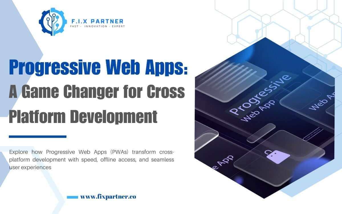 Progressive Web Apps (PWAs): A Game-Changer for Cross-Platform Development, Explore how Progressive Web Apps (PWAs) transform cross-platform development with speed, offline access, and seamless user experiences
