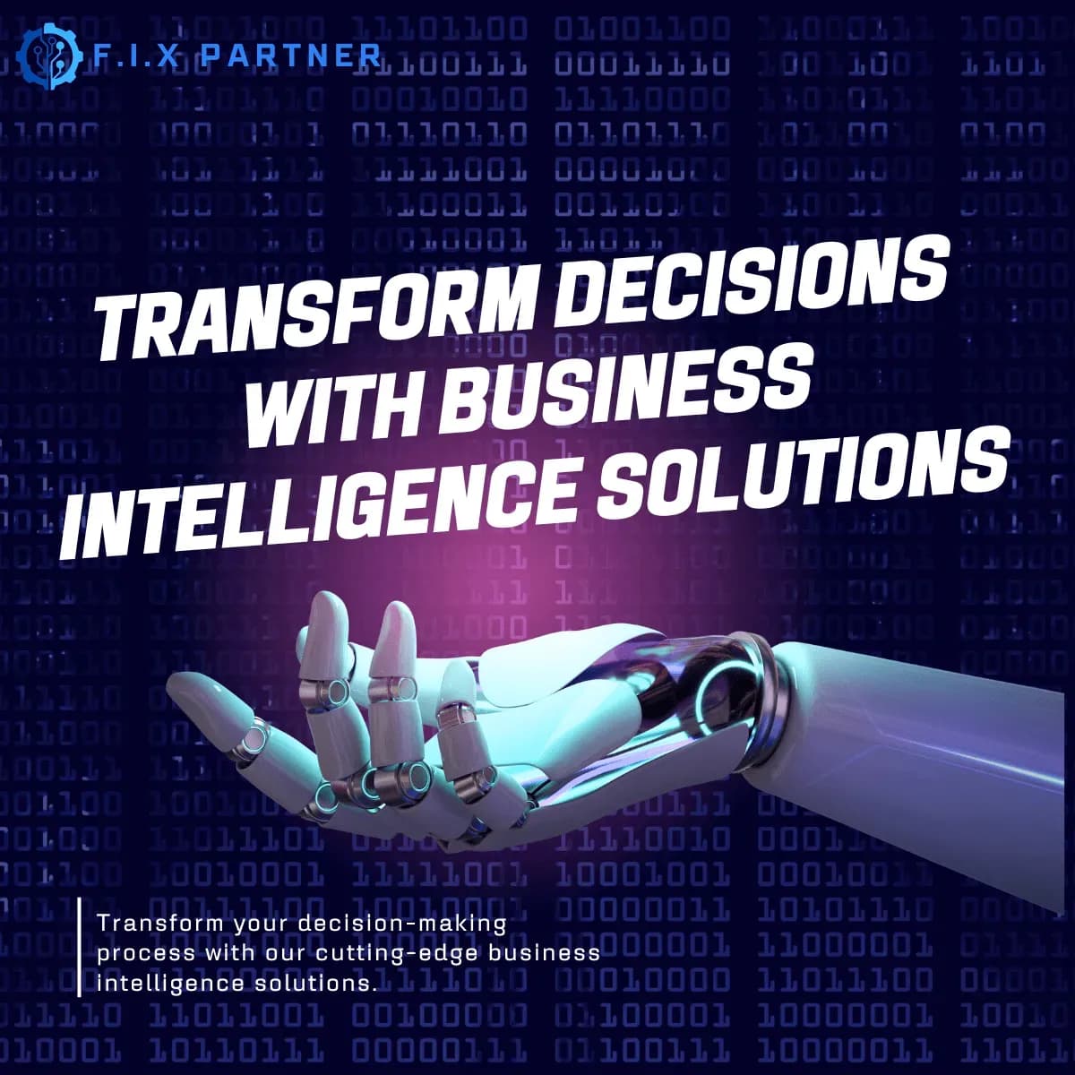 Transform Decisions with Business Intelligence Solutions